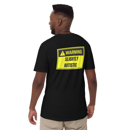 Slightly Autistic Tee