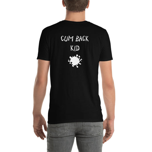 Cum Back Kid Tee