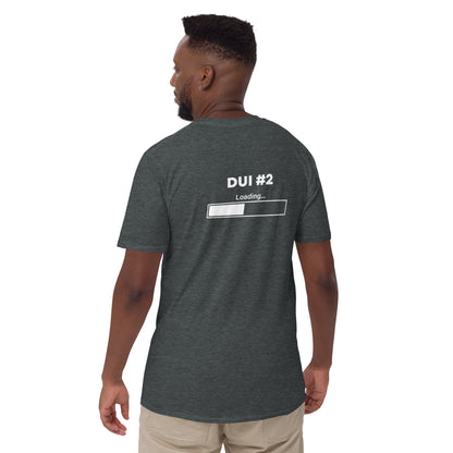 DUI Loading Tee