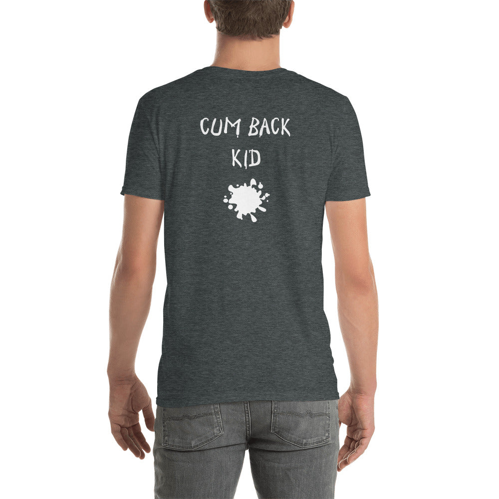 Cum Back Kid Tee