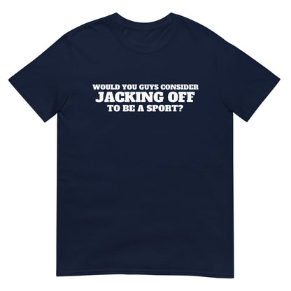 Jacking Off Tee