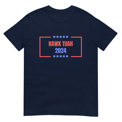 Hawk Tuah 2024 Tee