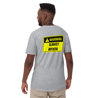 Slightly Autistic Tee