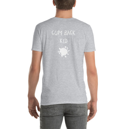 Cum Back Kid Tee