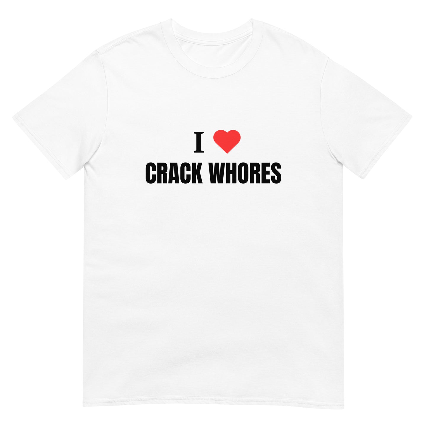 Crack Whores Tee