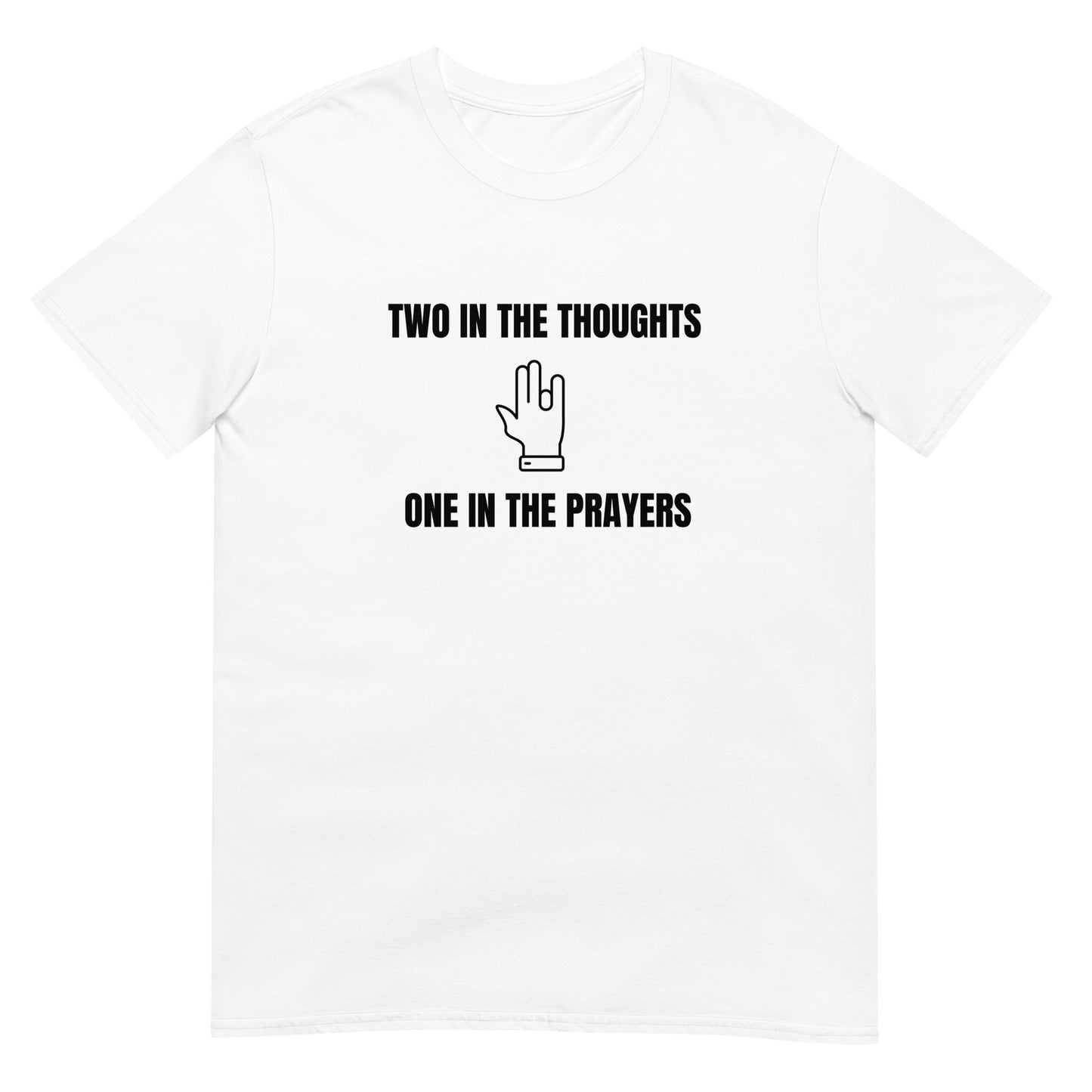 Thoughts and Prayers Tee