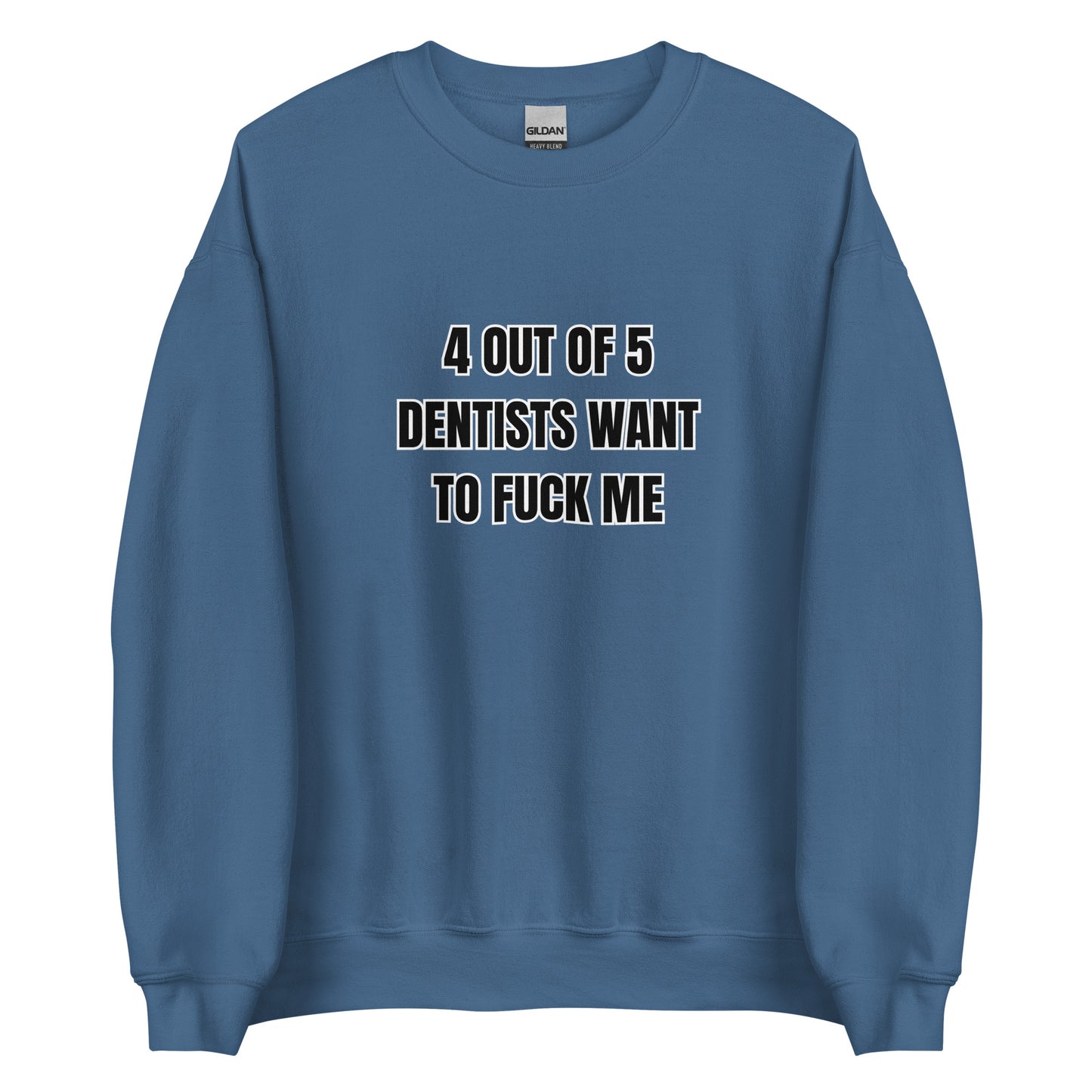 4 Out Of 5 Sweatshirt