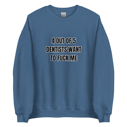 4 Out Of 5 Sweatshirt