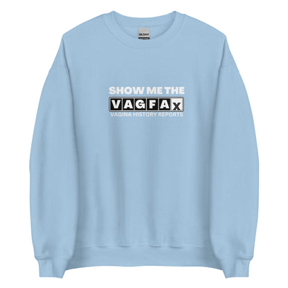 VagFax Sweatshirt