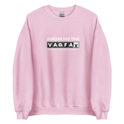 VagFax Sweatshirt