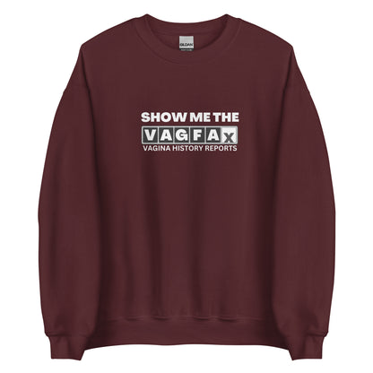 VagFax Sweatshirt