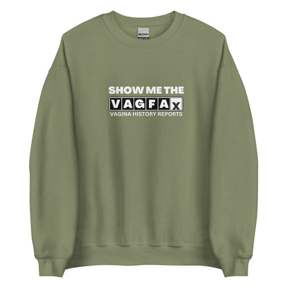 VagFax Sweatshirt