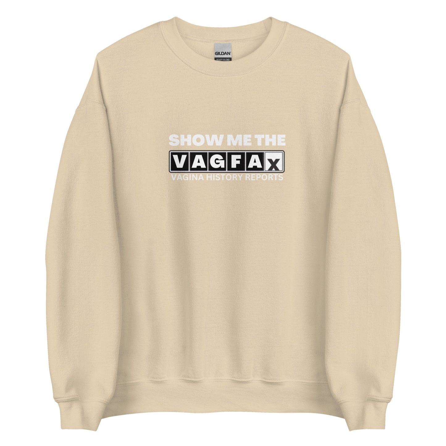 VagFax Sweatshirt