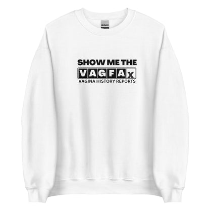 VagFax Sweatshirt