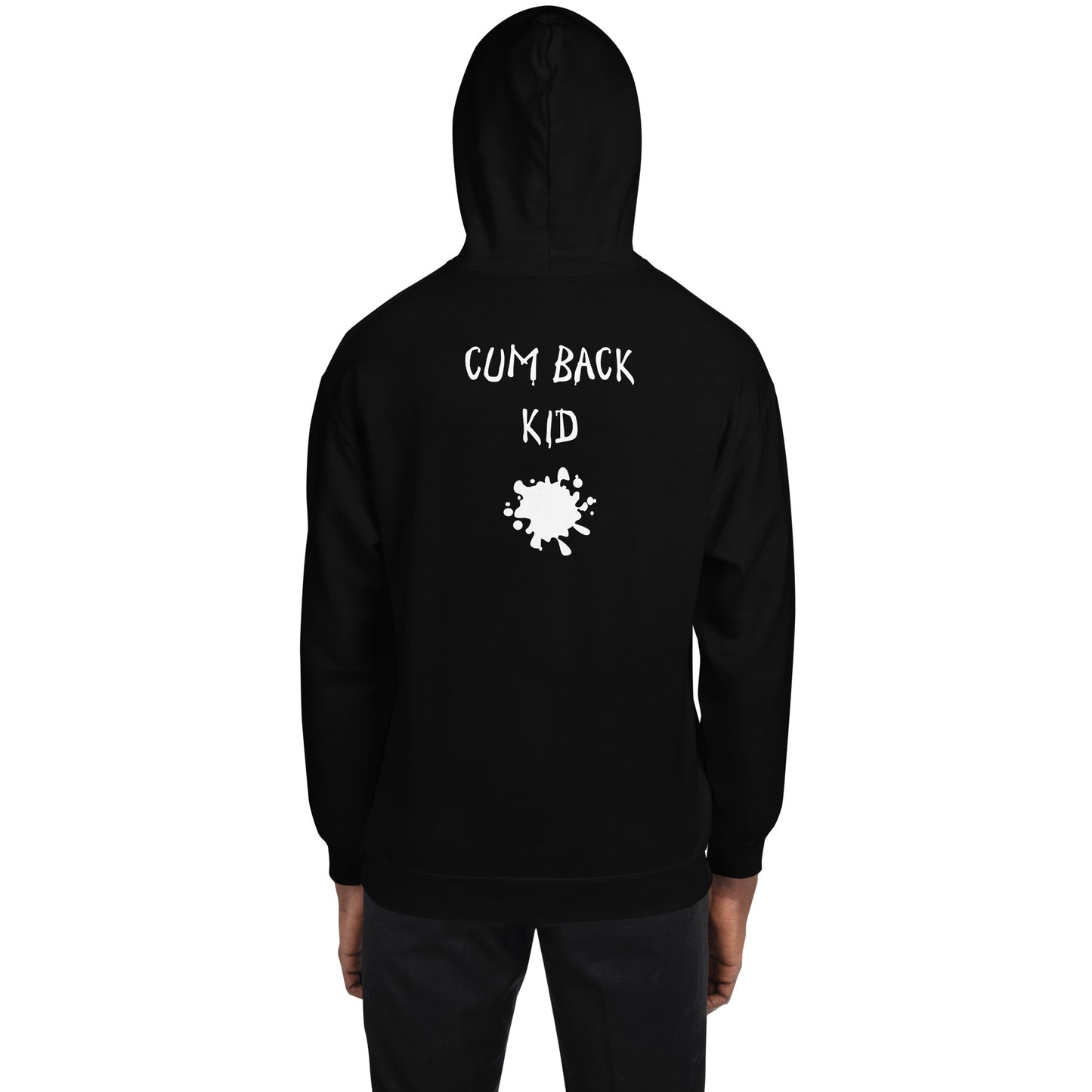 Cum Back Kid Hoodie