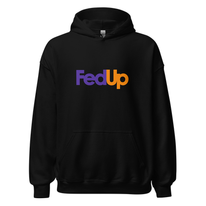 FedUp Hoodie