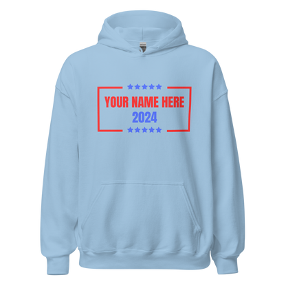 Custom Campaign Hoodie