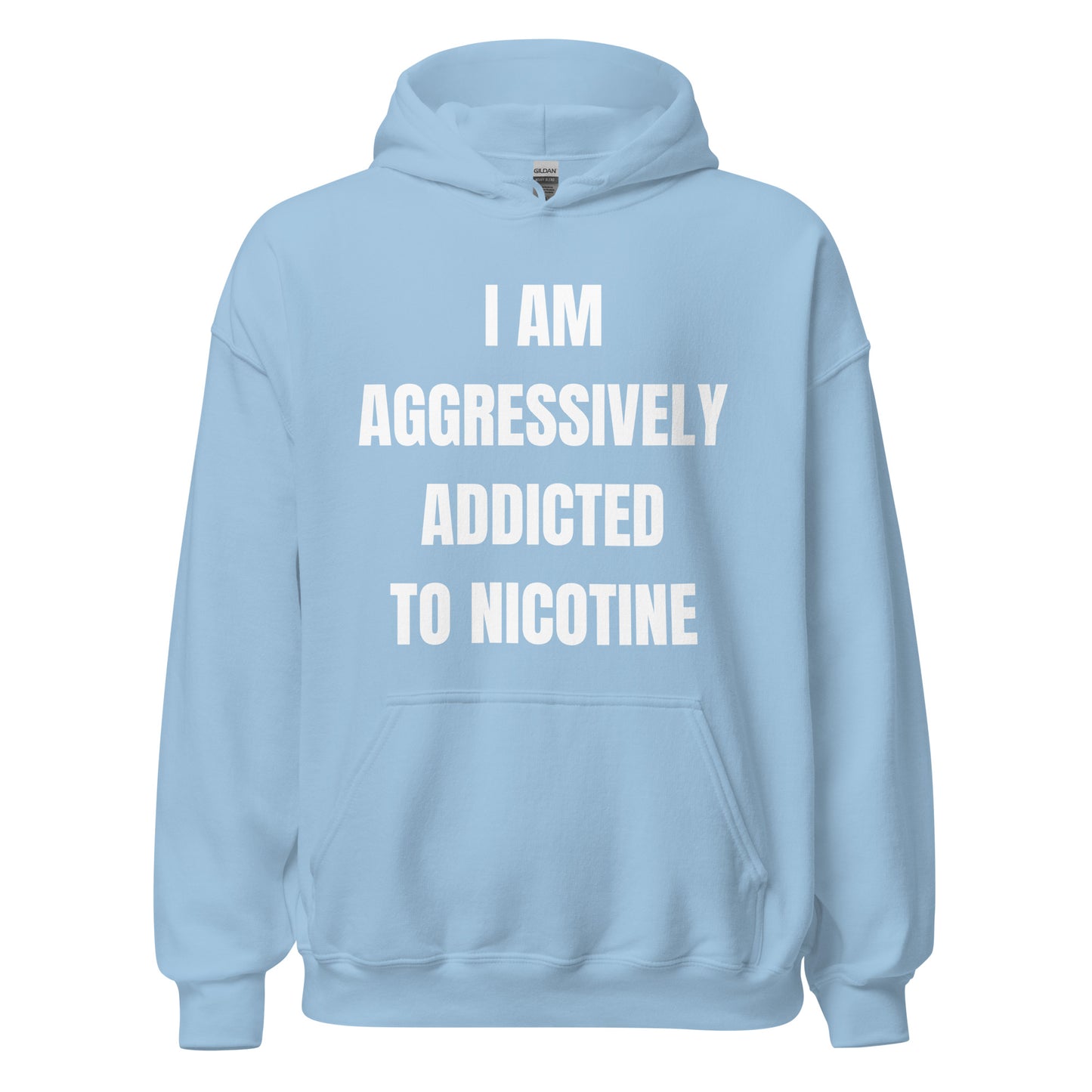 Addicted to Nicotine Hoodie