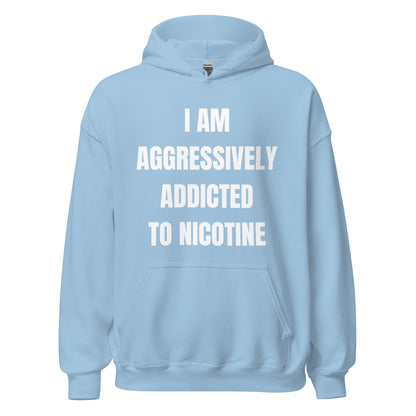 Addicted to Nicotine Hoodie