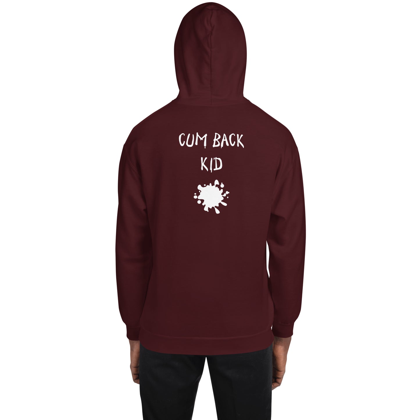 Cum Back Kid Hoodie