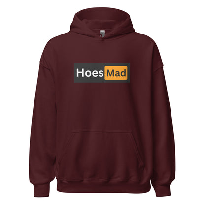 Hoes Mad Hoodie