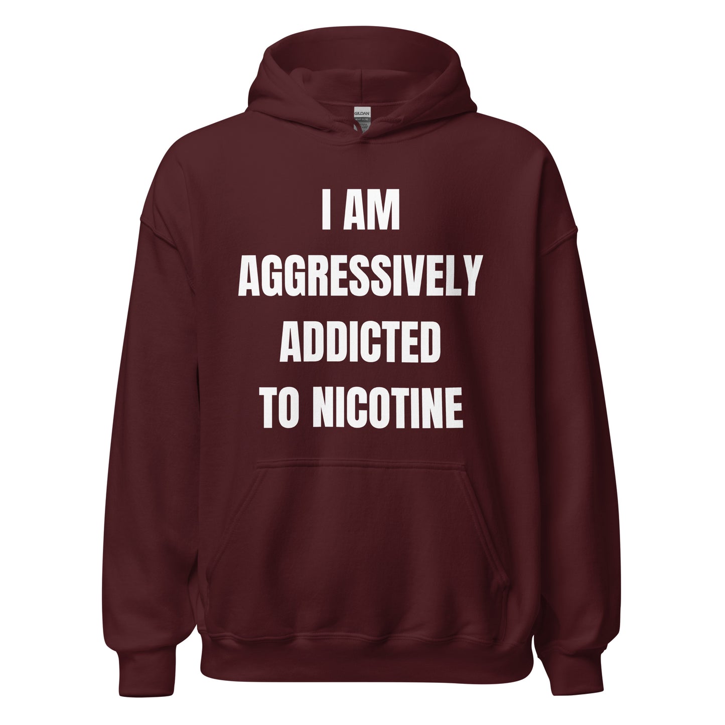 Addicted to Nicotine Hoodie