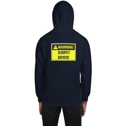 Slightly Autstic Hoodie