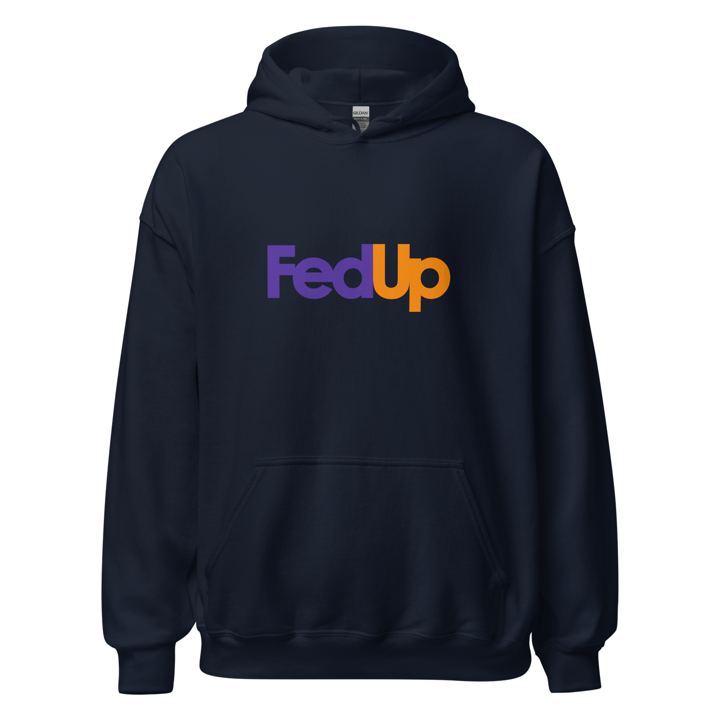 FedUp Hoodie