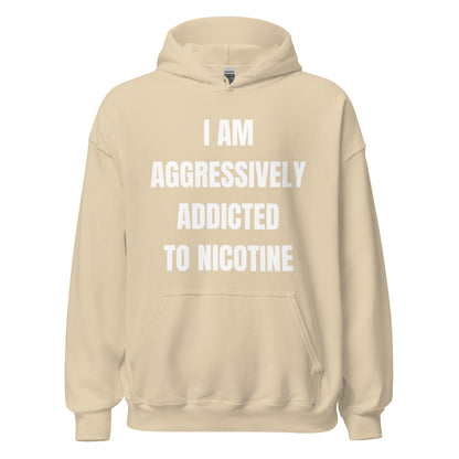 Addicted to Nicotine Hoodie