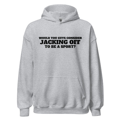 Jacking Off Hoodie