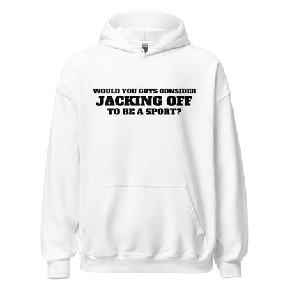 Jacking Off Hoodie