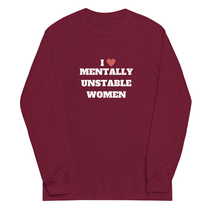 Mentally Unstable Long Sleeve