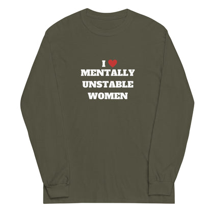 Mentally Unstable Long Sleeve