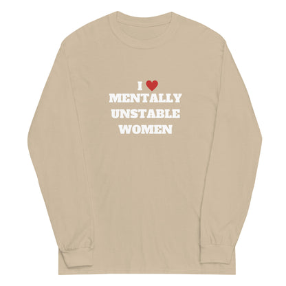 Mentally Unstable Long Sleeve