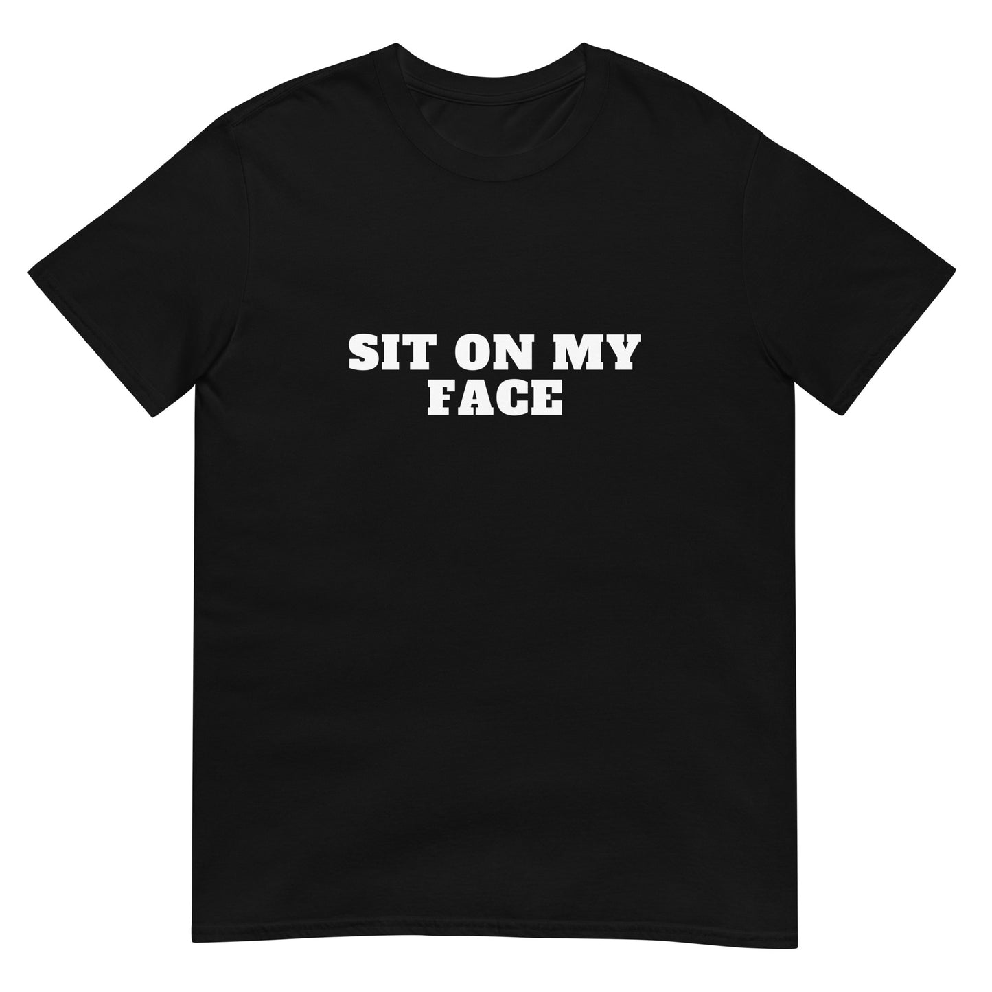 Sit On My Face Tee