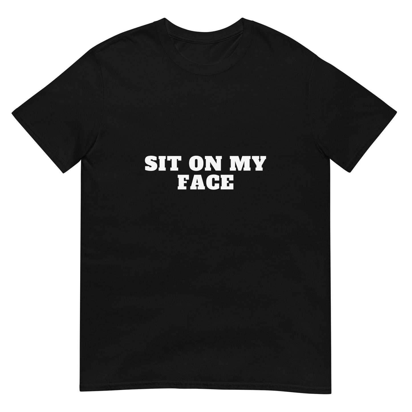 Sit On My Face Tee