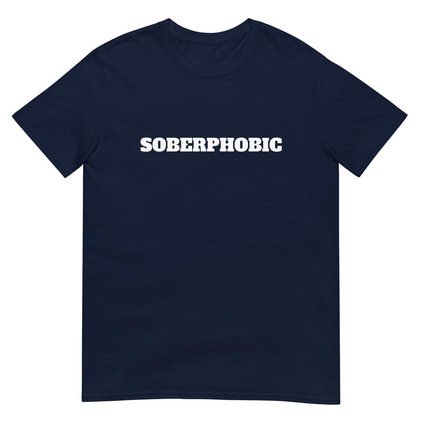 Soberphobic Tee