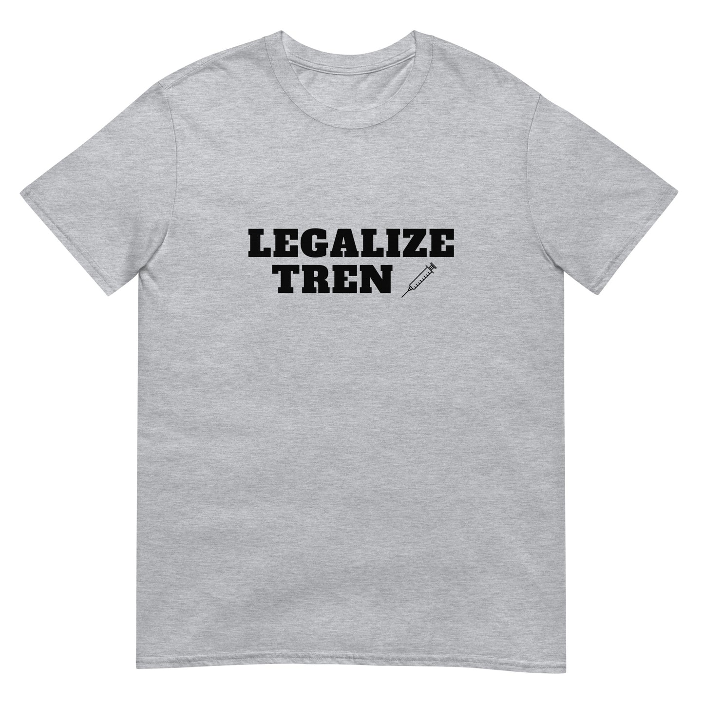 Legalize Tren Tee