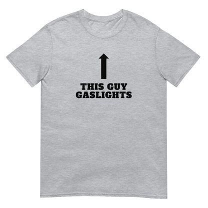 Gaslighter Tee