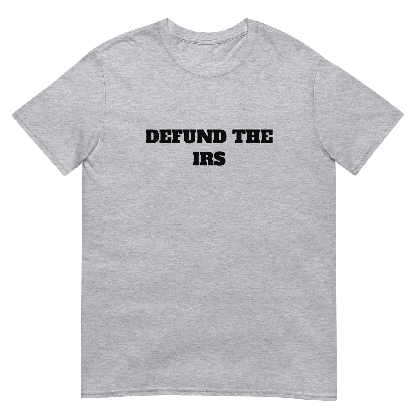 Defund The IRS Tee