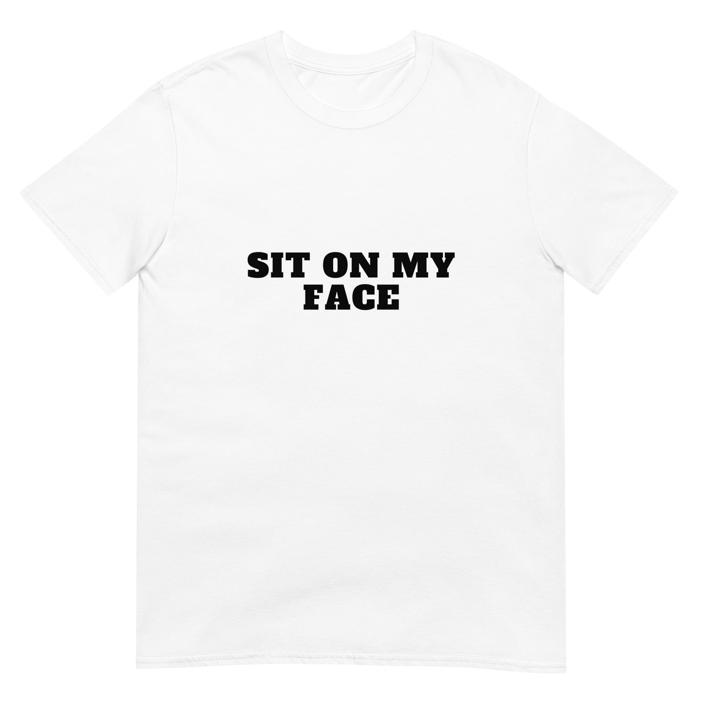 Sit On My Face Tee