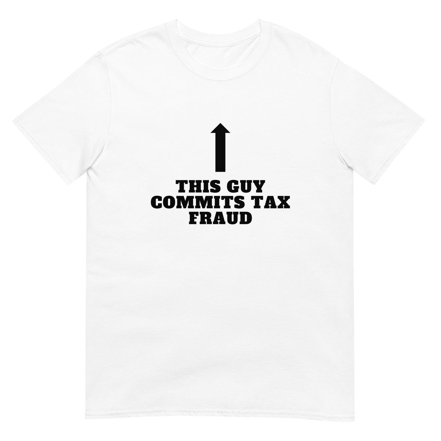 Tax Fraud Tee