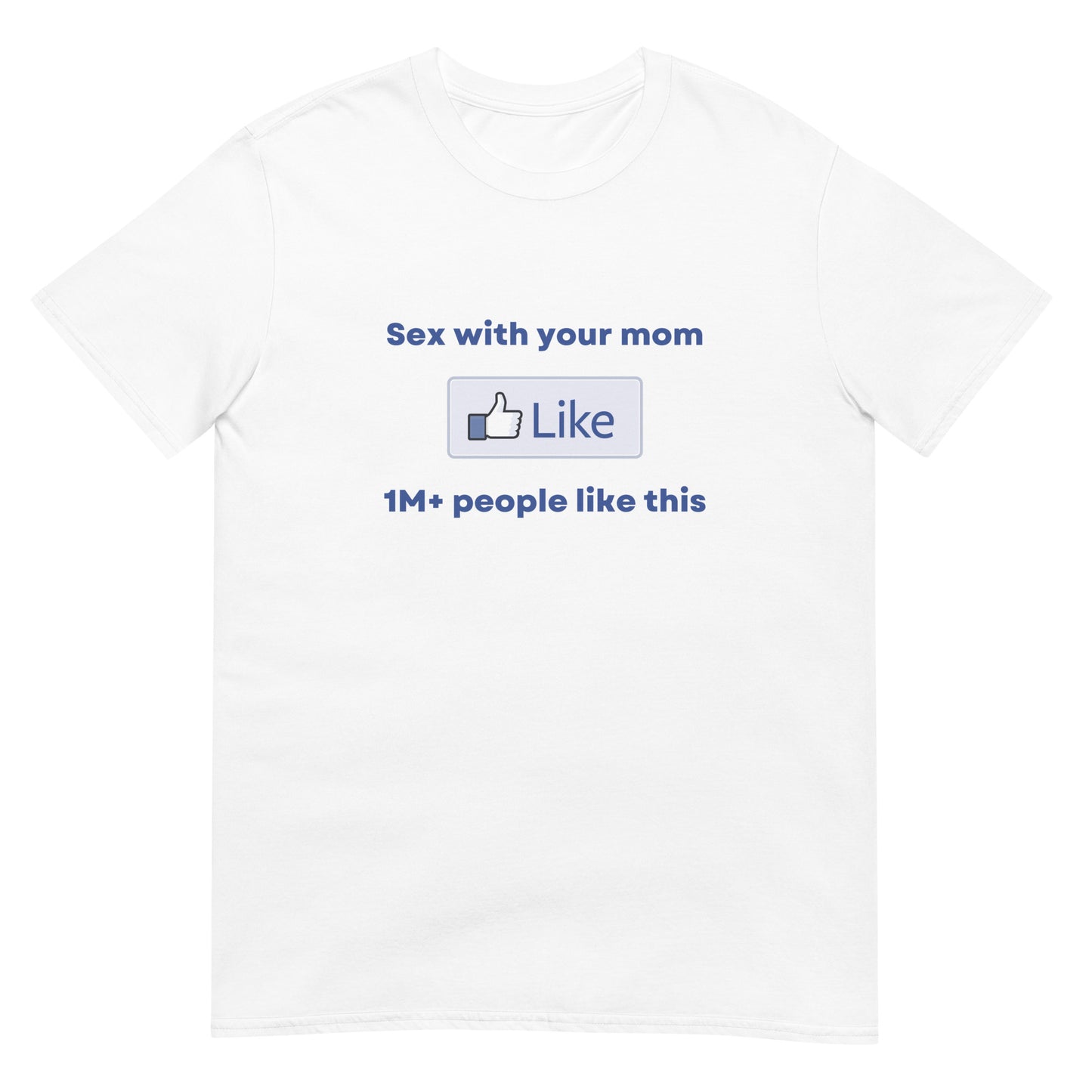 Your Mom Tee