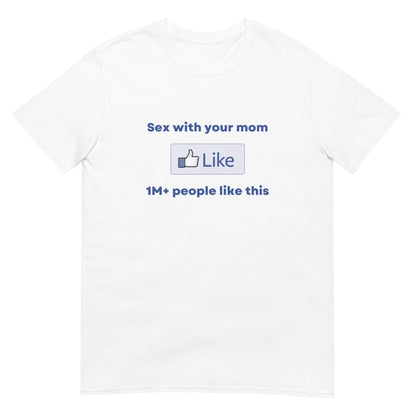 Your Mom Tee