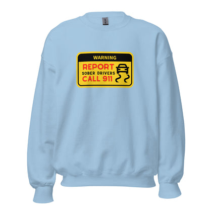 Sober Drivers Sweatshirt