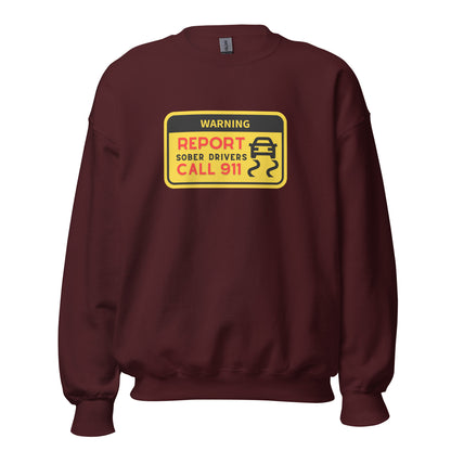 Sober Drivers Sweatshirt