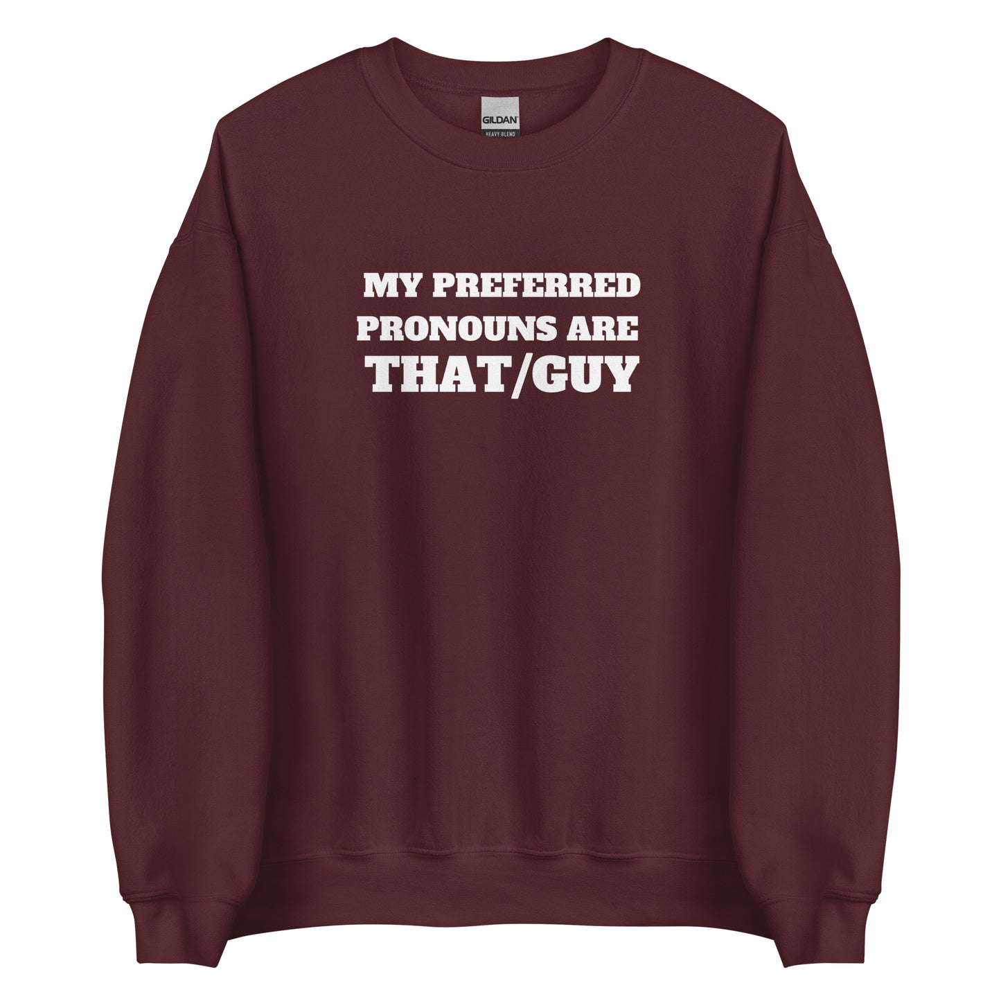 That/Guy Sweatshirt