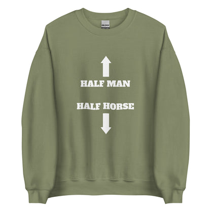 Half Man Half Horse Sweatshirt