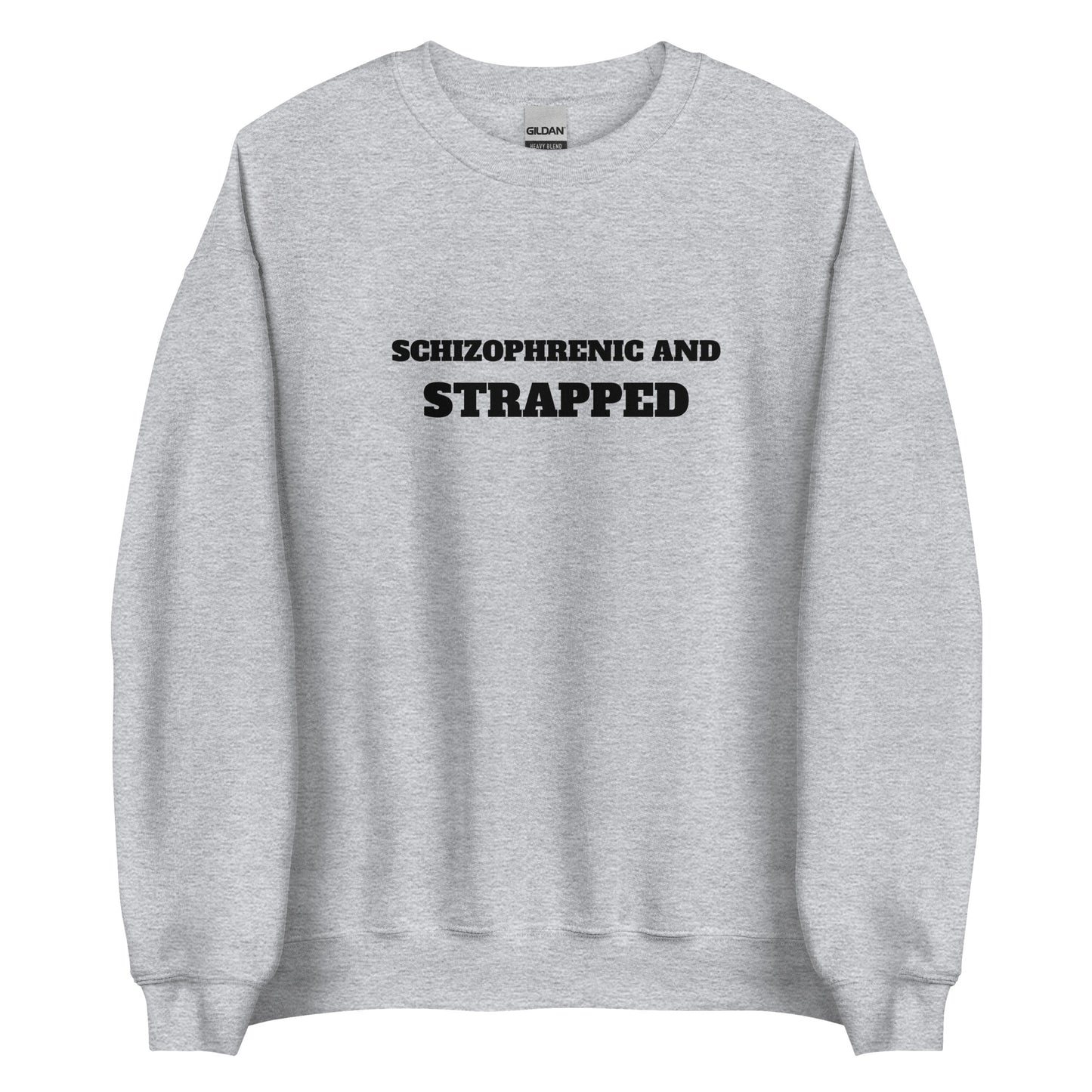 Schizophrenic Sweatshirt