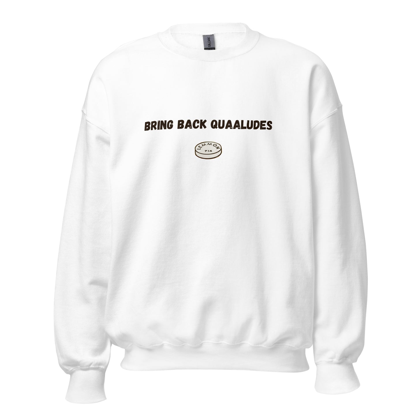 Quaaludes Sweatshirt